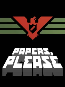 Papers, Please
